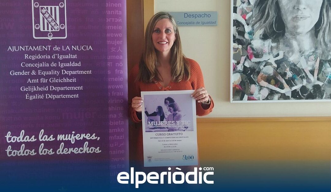 La Nucía abre el plazo para el IV Curso Informática gratuito “Mujeres y TIC”